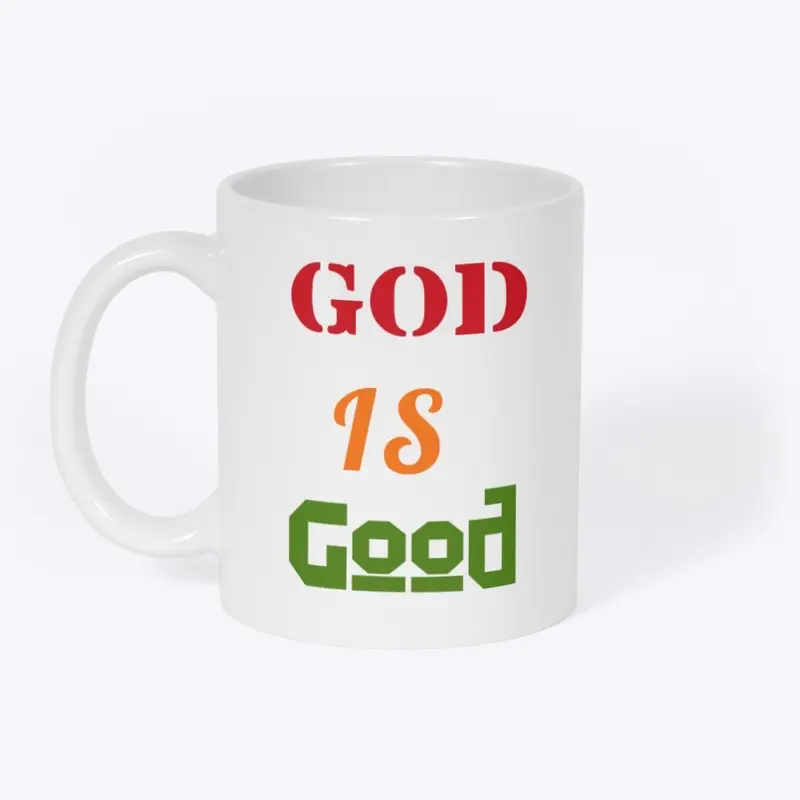 God Is Good Mug